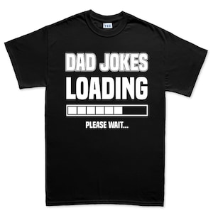 Dad Jokes Loading Installing Father&#39;s Day Daddy Funny Gift Mens T shirt Tee Top T-shirt - FD1903