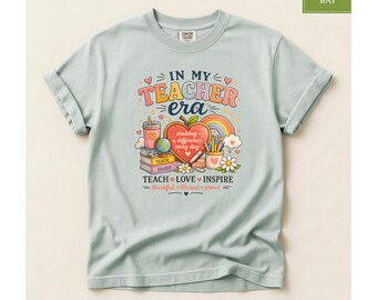 Comfort Colors® In My Teacher Era Shirt, Back to School Top, Teacher Retro Inspired Tee, Cute Educator Gift