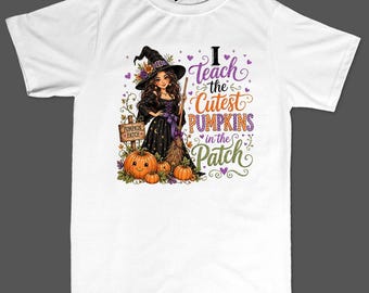 Teacher Halloween Shirt | Cutest Pumpkins Witch Hoodie | Fall Teacher Gift