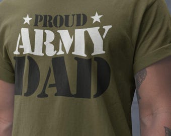 Proud Army Dad Shirt: Military Fathers Day Gift for Papa
