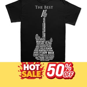 May include: A black short-sleeve t-shirt featuring the text THE BEST at the top and a graphic of an electric guitar formed by the names of various famous guitarists in white lettering. The design is centered on the front of the garment.