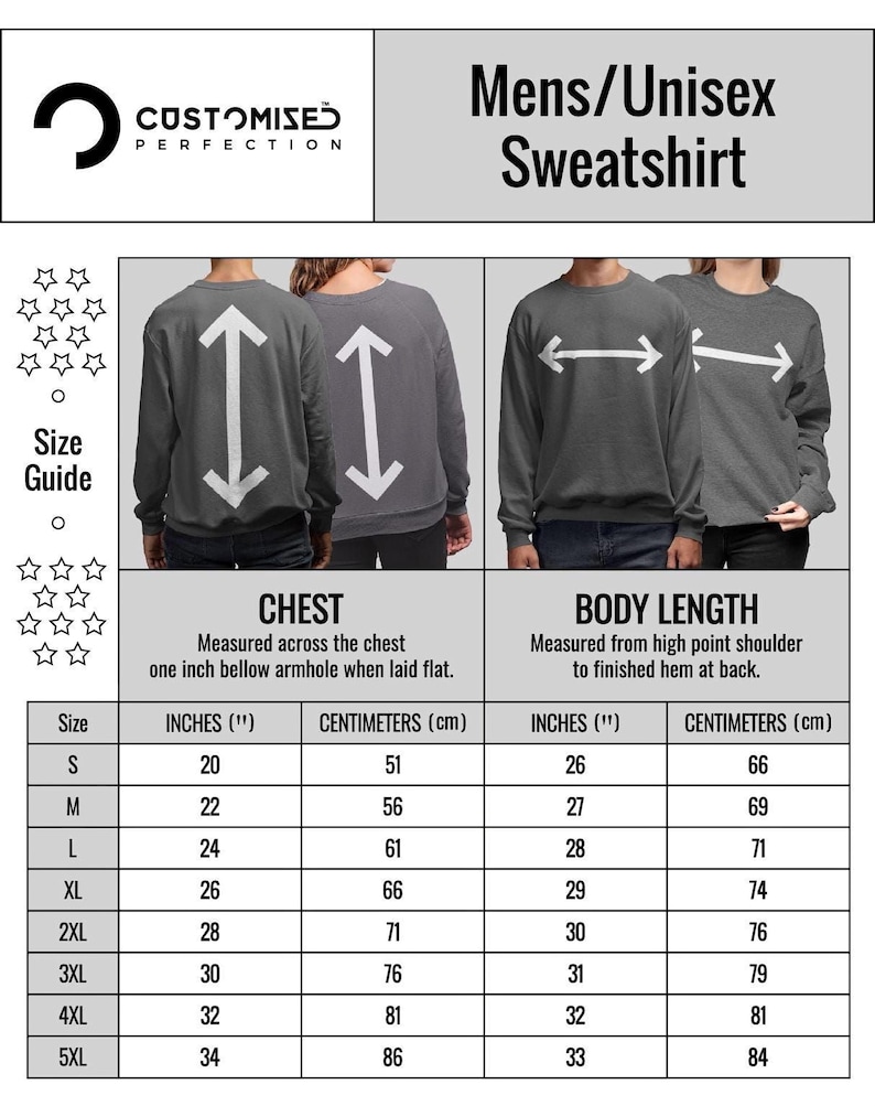 The image is a size guide for men's and unisex sweatshirts, providing measurements for chest, body length, and inches for different sizes.