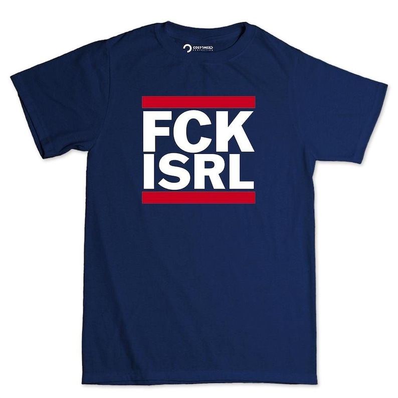 A navy blue t-shirt with the text "FCK ISRL" printed in white and red.