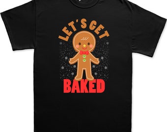 Grappige kerstshirt Gingerbread Man, peperkoek familie grappig shirt, grappig kerstshirt, kerstvakantie shirt, Lets Get Baked mannenshirt