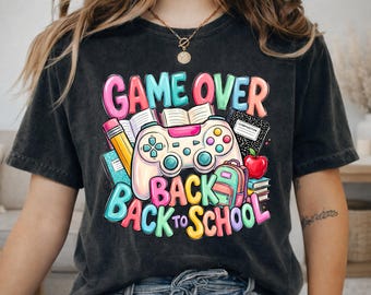 Game Over Back to School Gamer Shirt, Student Teacher First Day Tee, Gaming Graphic Gift