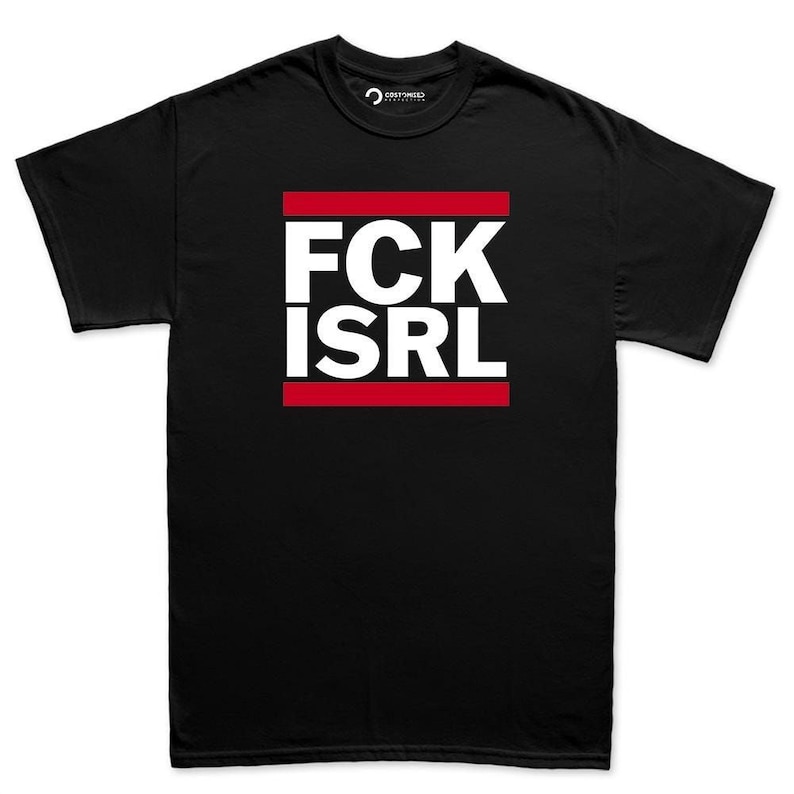 A black t-shirt with the text "FCK ISRL" printed in white and red.