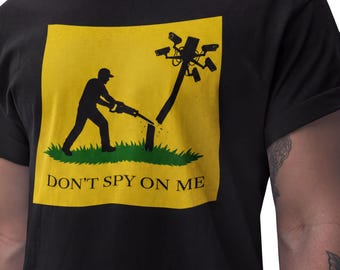 Don't Spy On Me Shirt | Anti Surveillance Flock Camera Tee | Privacy Rights Gift