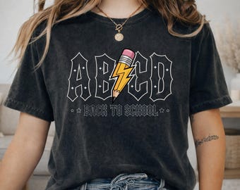 ABCD Back to School Shirt, Funny Teacher Student Rock Tee, BTS First Day Top
