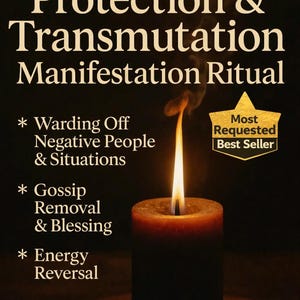 Powerful Protection Transmutation Manifestation – Protecting You & Your Name - Warding, Blessing, Energy Reversal – Receive Their Blessings
