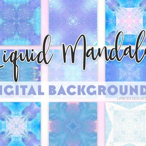 May include: Nine digital backgrounds featuring abstract liquid mandala designs in shades of blue, purple, and pink with a glittery effect. The text "Liquid Mandala Digital Backgrounds" is displayed at the top of the image. The text "Limboea Design Studio" is displayed at the bottom right of the image. The number "02" is displayed at the bottom right of the image.