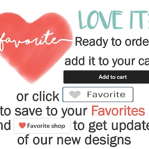 Op de afbeelding: Afbeelding met een rood hart en het woord "favorite" in witte letters. Tekst bevat "LOVE IT?" en "Ready to order? add it to your cart". Er is een knop met de tekst "Add to cart".