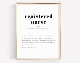 Definição de enfermeira registrada, arte de parede para impressão, presente de decoração para escritório de enfermagem, agradecimento ou formatura de enfermeira, download instantâneo de impressão