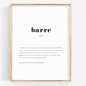 May include: A framed print with a gold-colored frame. The print features the word "barre" in a bold, black font, with the definition of barre below. The definition is written in black text on a white background.