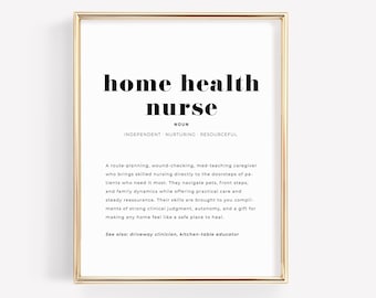 Home Health Nurse Definition Print, Printable Nurse Wall Art, RN Gift, Digital Download
