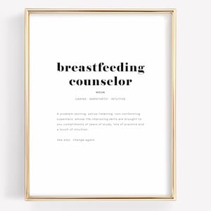 Breastfeeding Art, Breastfeeding Counselor Definition Print, Lactation Consultant IBCLC Appreciation Gift, Nursing Mother Postpartum Support