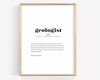 Geologist Definition Geology Print, Office Wall Art, Graduation Gift, Desk Decor, Earth Science Quote, Geoscience Printable Instant Download