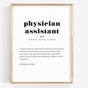 Physician Assistant Definition PRINTABLE Wall Art, Medical Student Graduation Gift, Clinical Office Wall Decor, PA Appreciation Gift