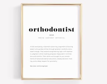 Orthodontist Definition Print, Printable Orthodontist Office Wall Art, Orthodontist Gift, Digital Download