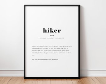 Hiker Definition Print, Nature Lover Wall Art, Hiking Decor, Outdoor Adventure Gift, Trail Explorer Printable