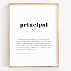 School Principal Definition Printable Wall Art, Office Decor Gift from Students, New Principal Appreciation, Instant Download