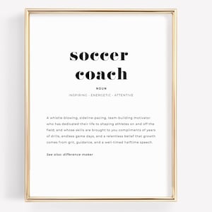 Soccer Coach Definition Gift, Locker Room Wall Art, Soccer Team Gift, Thank You Coach, Soccer Coach Appreciation Gift, Office Wall Decor