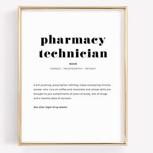 Pharmacy Tech Definition Appreciation Gift Graduation, Exam, New Job, Funny Pharmacy Wall Decor