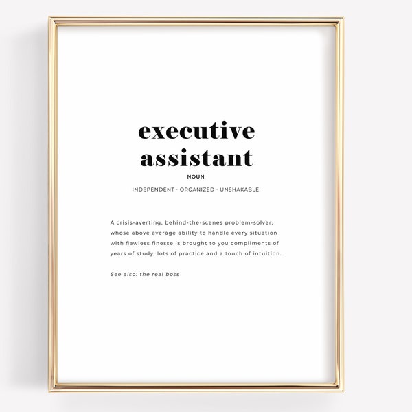 Executive Assistant Sign, Gift for Office Manager, Definition Print, Administrative Assistant Decor, Appreciation Gift, Instant Download