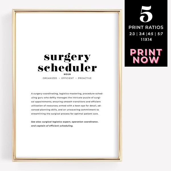 Surgery Scheduler Definition Print, Medical Office Decor, Healthcare Administration Wall Art, Gift for Hospital Planner