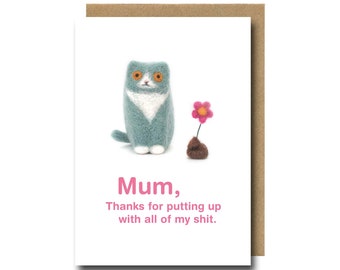 Mother’s Day Card, Funny Cat Card For Mum, Thank You Card For Mother, Needle Felt Art Card From The Cat, Mothers Day Card UK, Rude Swear