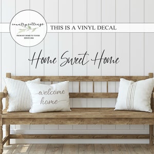 Home sweet home Vinyl decal wall art, Farmhouse Vinyl Decals, Home Vinyl decals