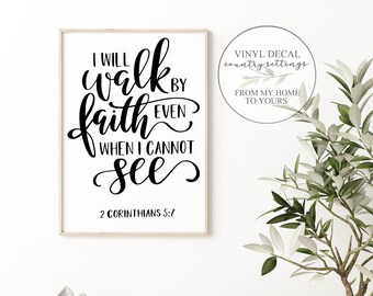 Walk by faith Vinyl Decal, Farmhouse quote decals, Scripture wall Art