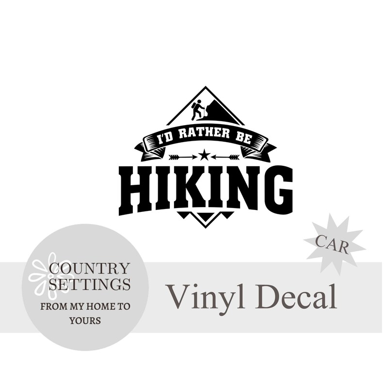 Id Rather Be Hiking Car Decal Vinyl Decals Hiking Decals | Etsy