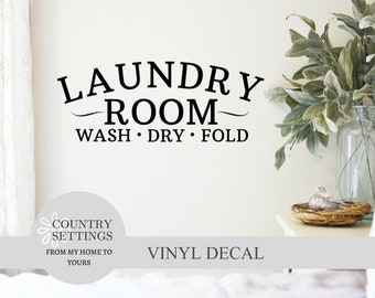 Laundry Room Vinyl Decal, Mud Room Decal, Farmhouse Laundry Signs