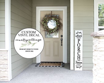 Vertical Porch Sign decal, Farmhouse Porch vinyl decal, DIY Porch Signs