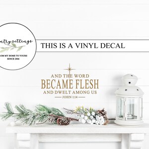 The Word Became Flesh Christmas decals, Christmas Signs, farmhouse Christmas Wall Decals