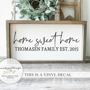 Home Sweet Home Custom Vinyl decal