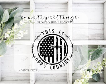 This Is Gods Country Car Decal, God And Flag Decal, Patriotic Car Decal, Religious Car Decals