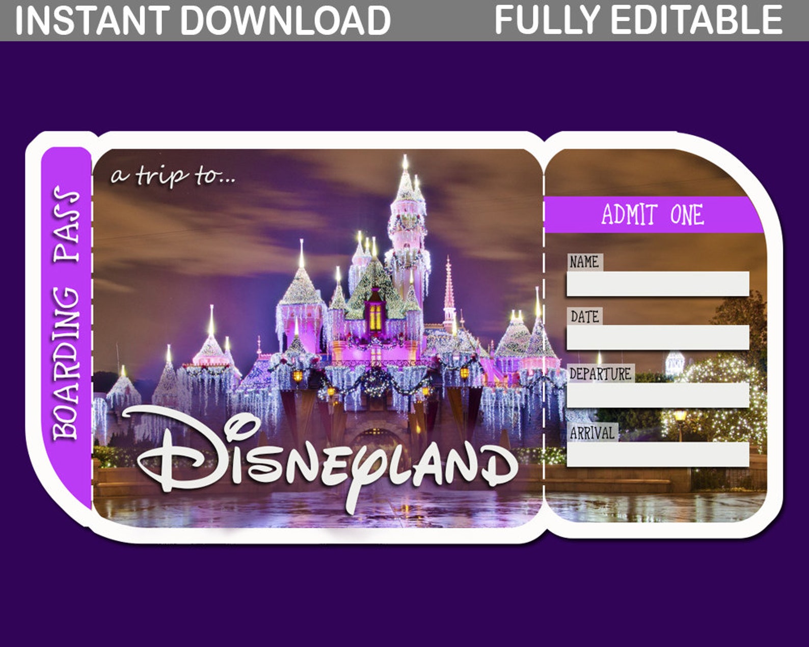 Printable Ticket to Disneyland Boarding Pass Disneyland Etsy