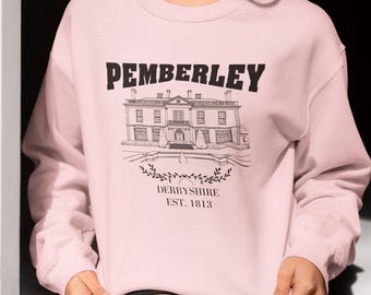 Pemberley Stolz und Vorurteil Pullover Jane Austen Sweatshirt Buch-Liebhaber-Geschenk Buch Sweats Bücherwurm Geschenk Buchliebhaber Regency