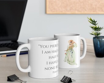 Jane Austen Mug Persuasion Gift Idea I Am Half Agony, Half Hope Jane Austen Inspired Mug You Pierce My Soul Wentworth Quote Mug Romantic