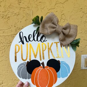 Hello Pumpkin Welcome Door Sign Halloween Sign Fall Signs Fall Decor image 2