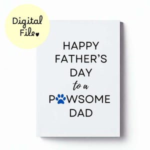 "Hunde-Vater-Vater-Tages-Karte ""Happy Father's Day"" von Hund oder Katze, digitaler Download, Pawsome Dad-Karte für Haustier-Vater, Elternteil von Fell-Baby."