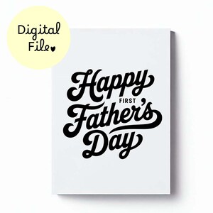1ère carte de fête des pères, première carte de fête des pères imprimable, première carte de fête des pères pour nouveau papa, première carte de fête des pères fils à télécharger PDF
