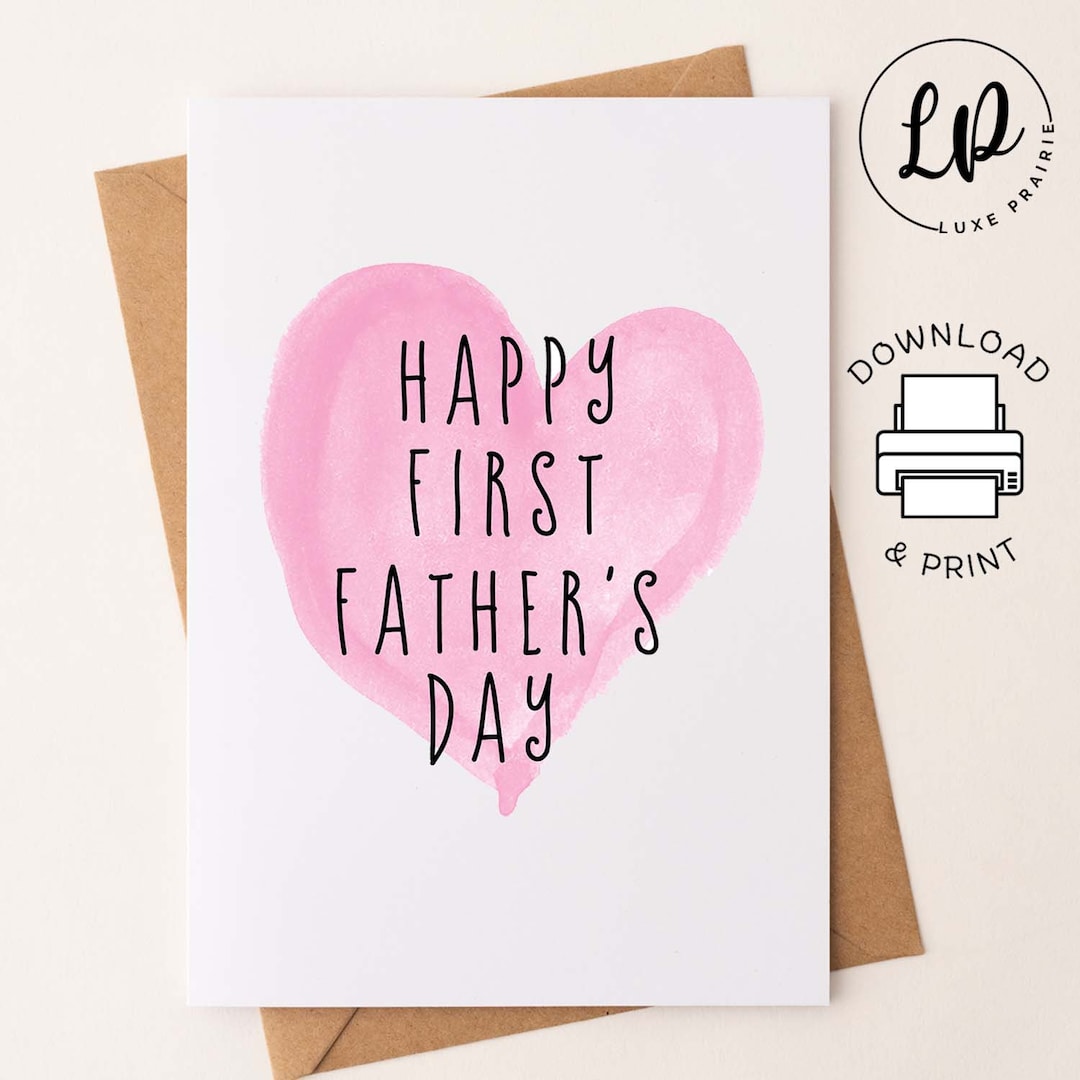 First Fathers Day Card Printable, Happy 1st Fathers Day Card, First ...
