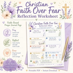 Puede incluir: Una hoja de trabajo de reflexión Christian Faith Over Fear en PDF imprimible con ilustraciones florales, una cruz dorada y un bolígrafo dorado. El documento incluye secciones para la oración, la reflexión y el crecimiento con varias preguntas.
