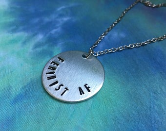 Feminist AF Necklace - Feminist Necklace - Feminist Warrior - Gift for Feminist - Badass Woman - Strong Woman - Badass Necklace