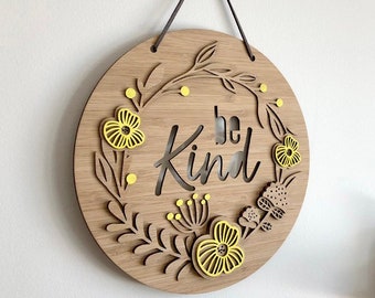 Wall Hanging - "BLOOM" Be Kind - wreath, quote, Modern design, made from bamboo