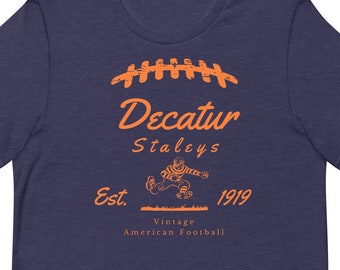 Decatur Staleys T-Shirt: Vintage Chicago Bears Football Gift for Dad/Husband/Mom/Wife