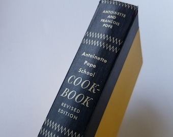 1954 Antoinette Pope School Cookbook / Revised and enlarged edition / 5th printing