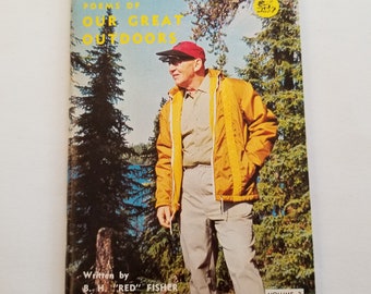 Red Fisher Poems of Our Great Outdoors / Outdoors poetry book / Red Fisher Poetry book